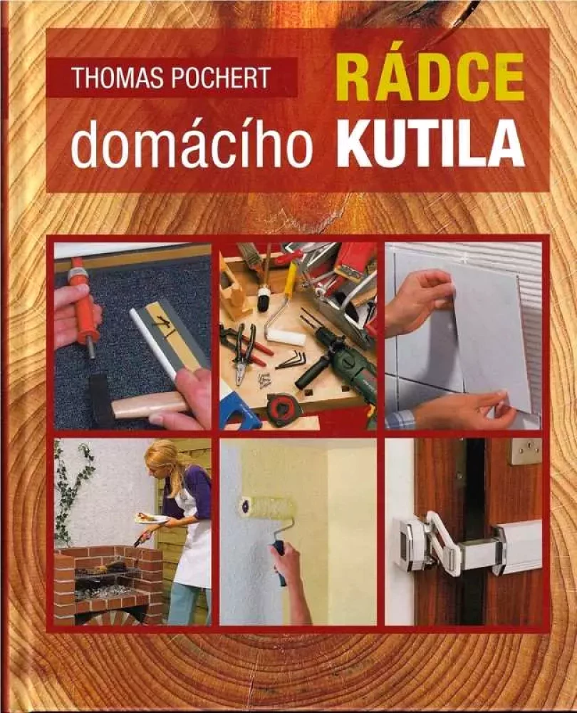 Rádce domácího kutila (Thomas Pochert, 2013)