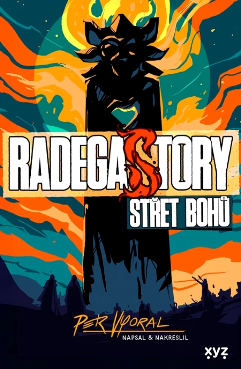Levně RadegaSTORY: Střet bohů (Vyoral Petr, 2025)