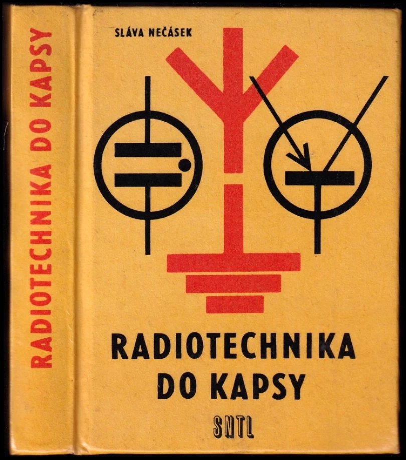 Radiotechnika do kapsy (Sláva Nečásek, 1972)