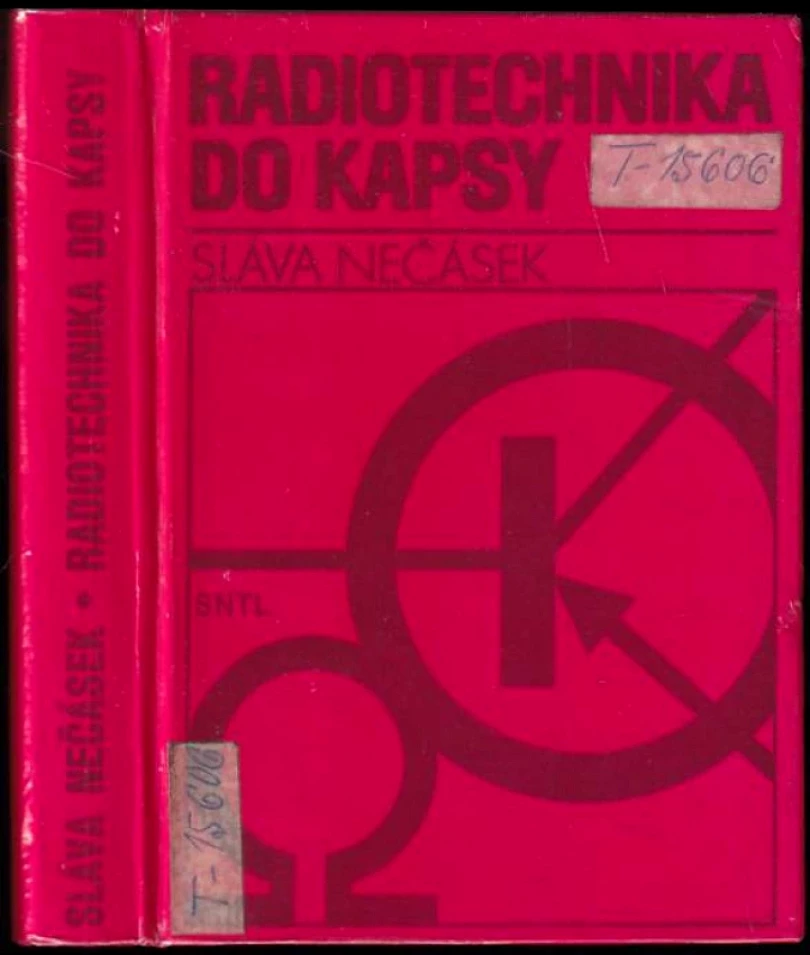 Radiotechnika do kapsy (Sláva Nečásek, 1981)