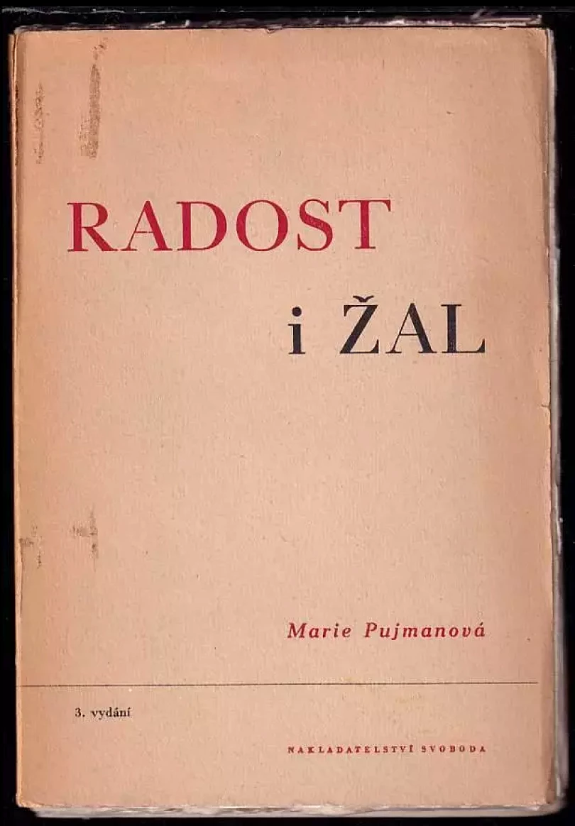 Radost i žal PODPIS (Marie Pujmanová, 1945)