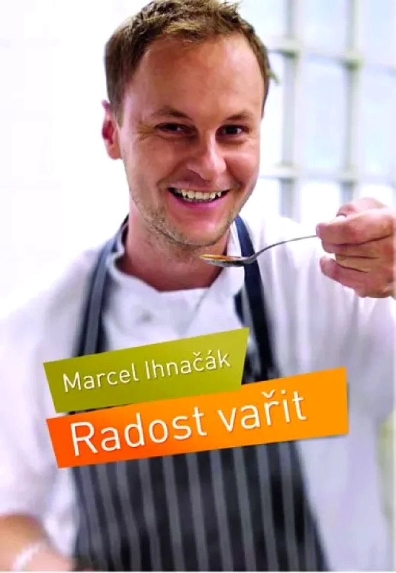 Radost vařit (Marcel Ihnačák, 2014)