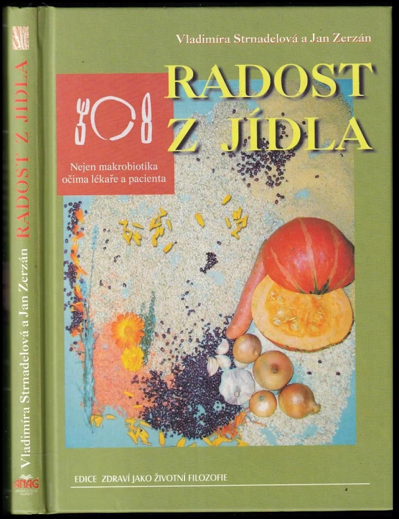Radost z jídla (Vladimíra Strnadelová, 2002)