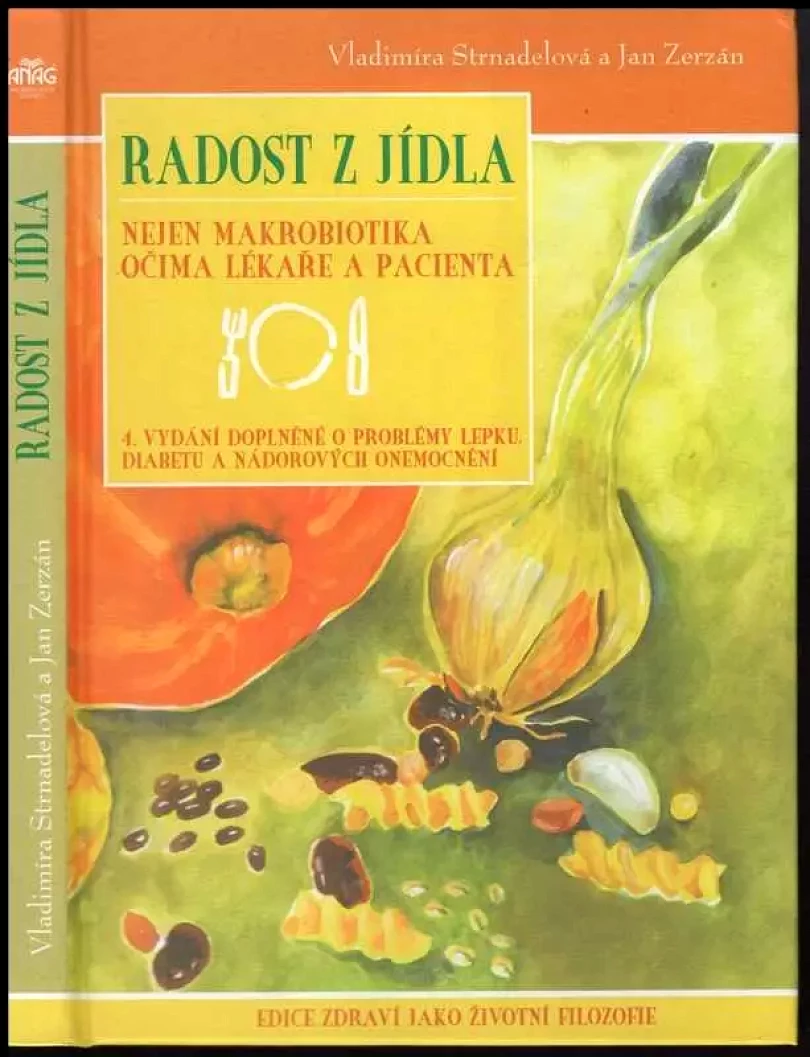 Radost z jídla (Vladimíra Strnadelová, 2005)