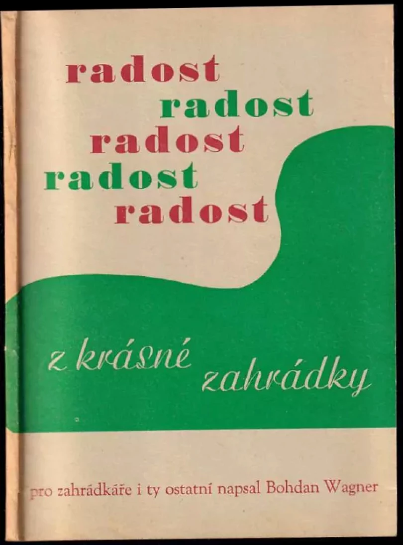 Radost z krásné zahrádky (Bohdan Wagner, 1965)