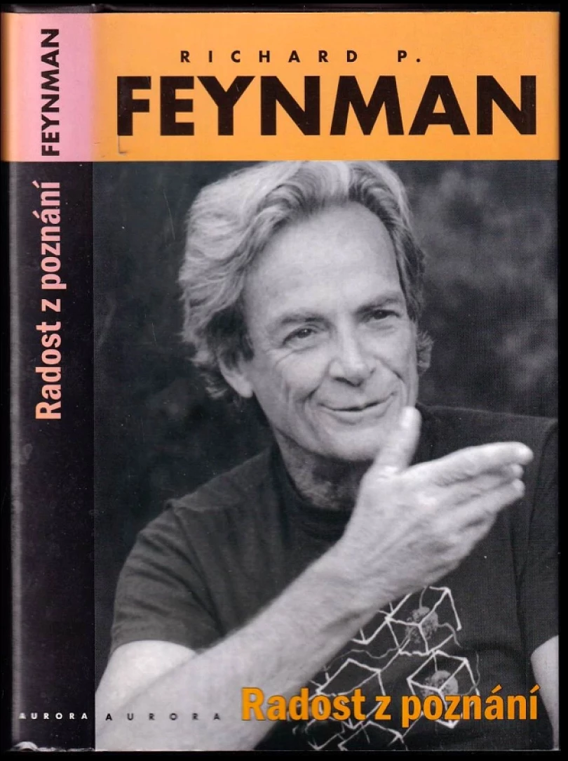 Radost z poznání (Richard Phillips Feynman, 2003)