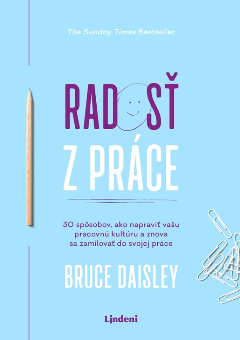 Radosť z práce (Daisley Bruce, 2023)