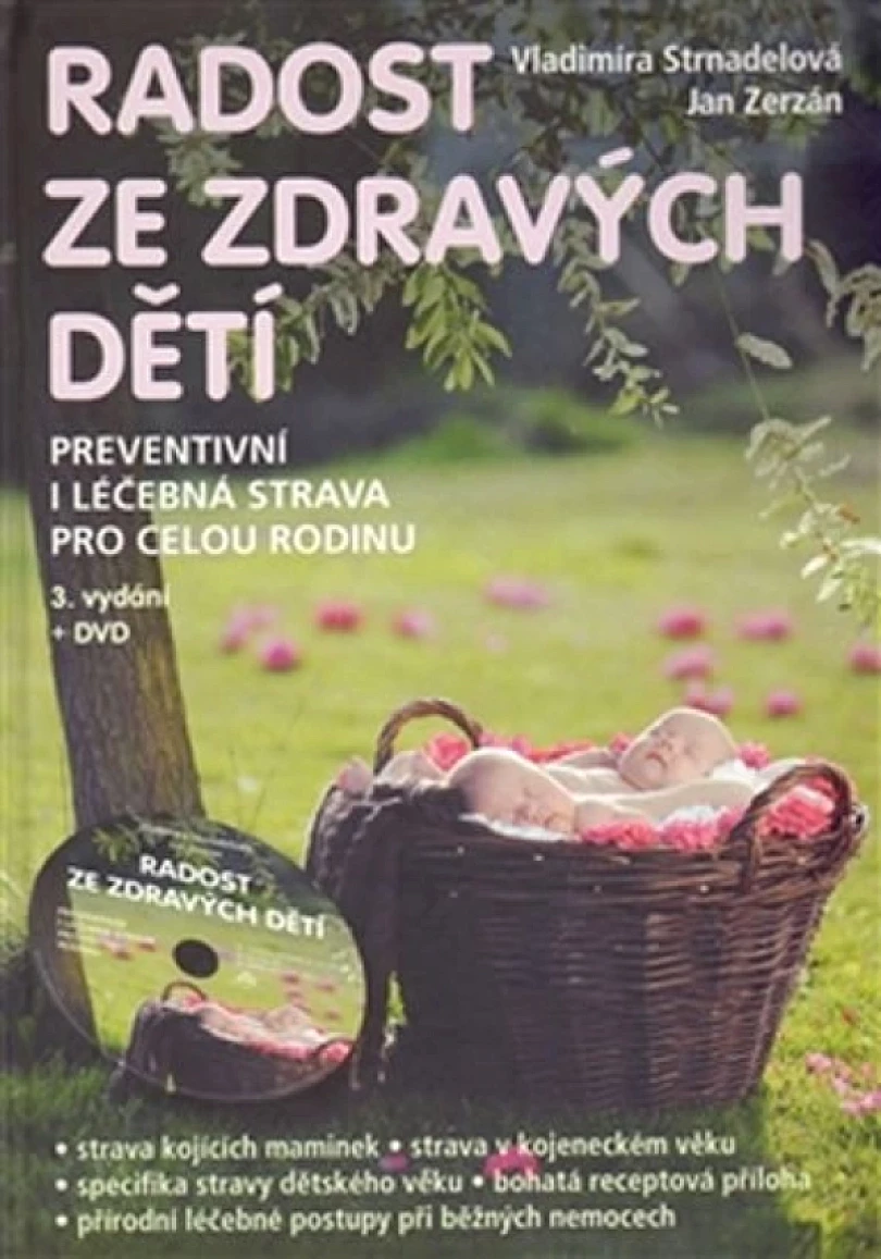 Radost ze zdravých dětí (Vladimíra Strnadelová, 2013)
