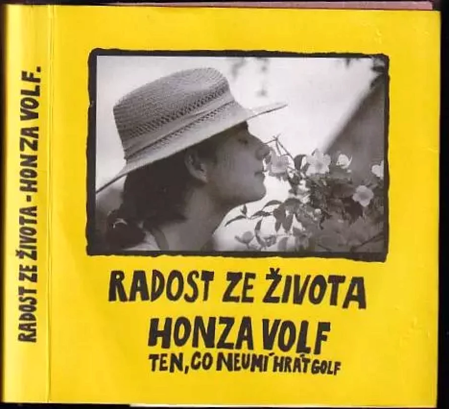 Radost ze života (Honza Volf, 2001)