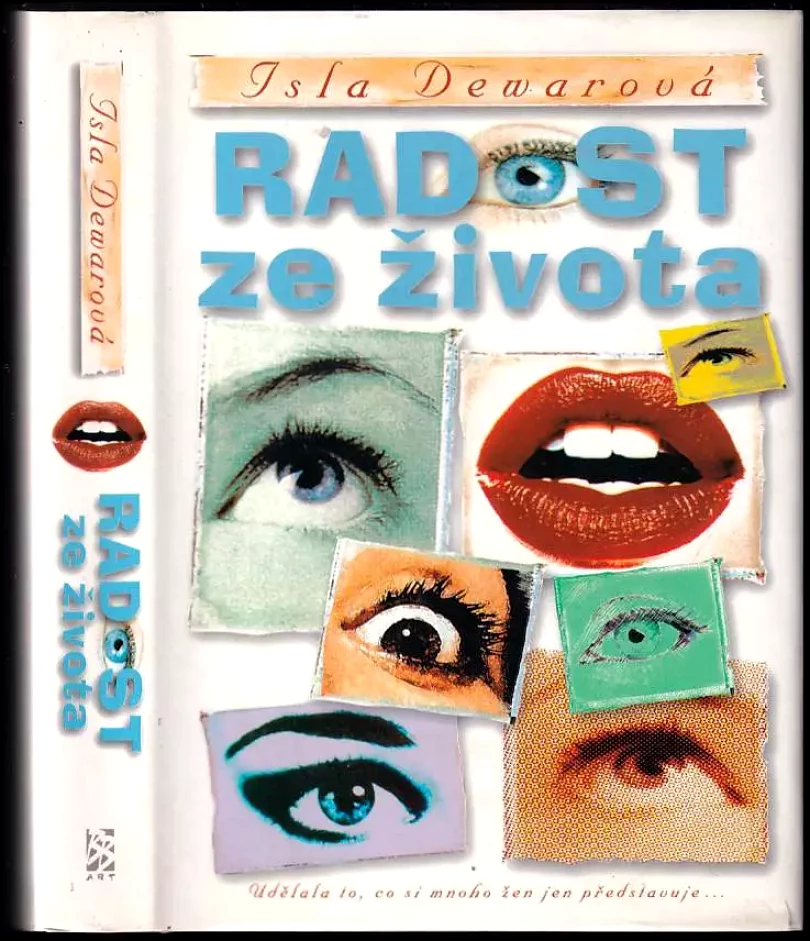 Radost ze života (Isla Dewar, 2002)