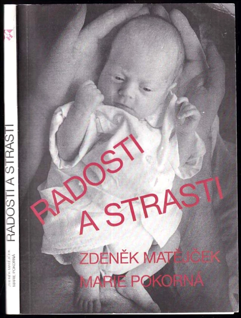 Radosti a strasti (Zdeněk Matějček, 1995)