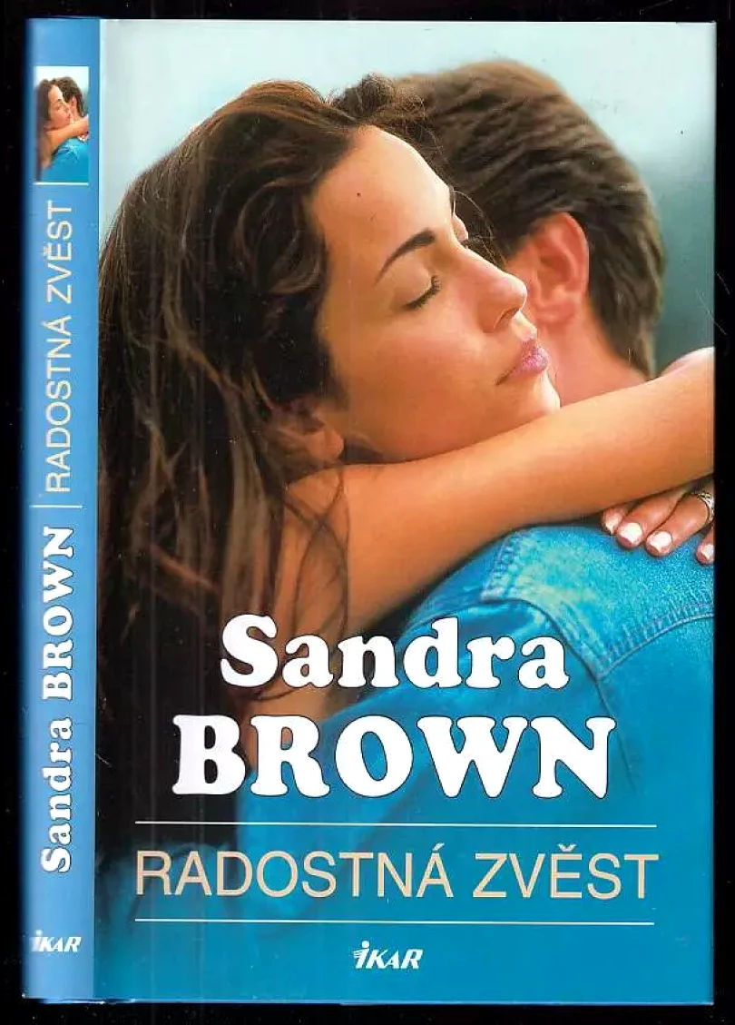 Levně Radostná zvěst (Sandra Brown, 2002)