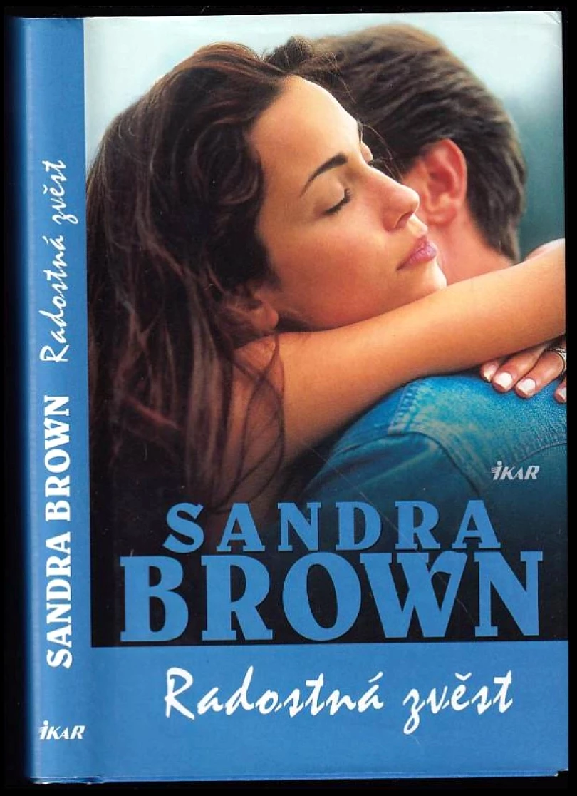 Levně Radostná zvěst (Sandra Brown, 2010)