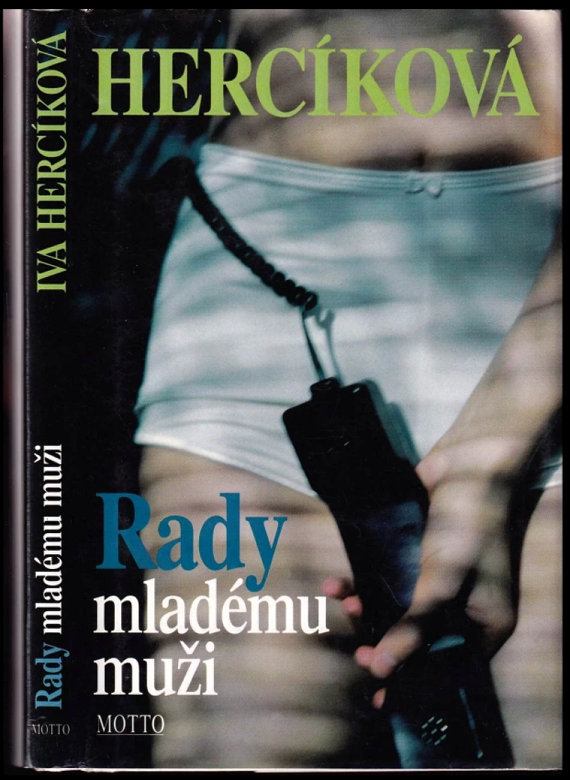 Rady mladému muži (Iva Hercíková, 2000)