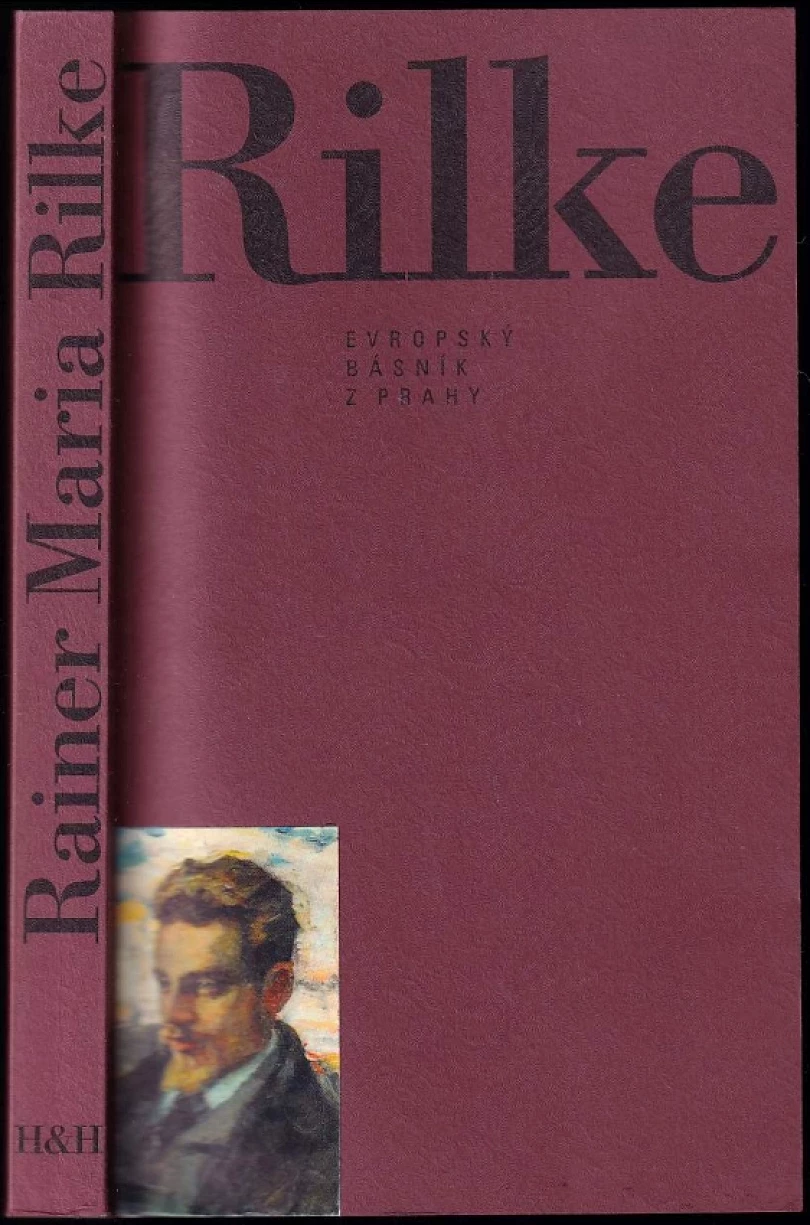 Levně Rainer Maria Rilke (Rainer Maria Rilke, 1996)