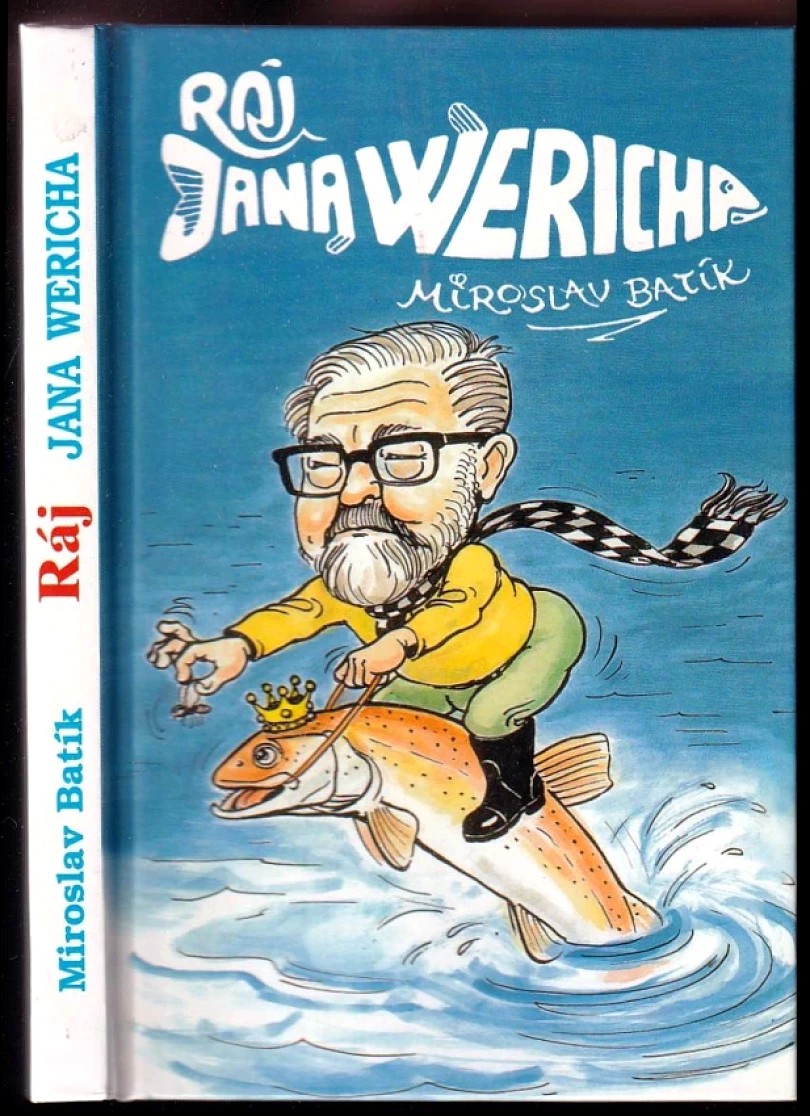 Levně Ráj Jana Wericha (Miroslav Batík, 1995)