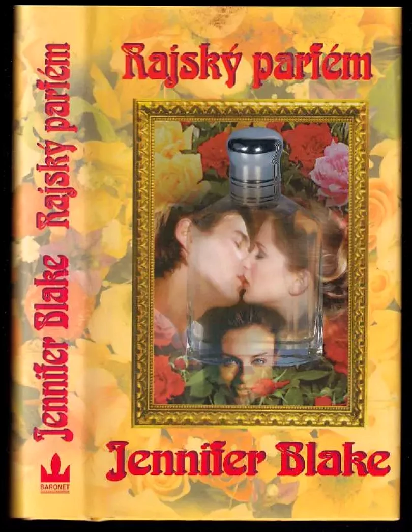 Rajský parfém (Jennifer Blake, 2000)