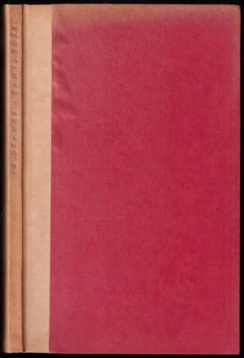 Rány, růže (Fráňa Šrámek, 1946)