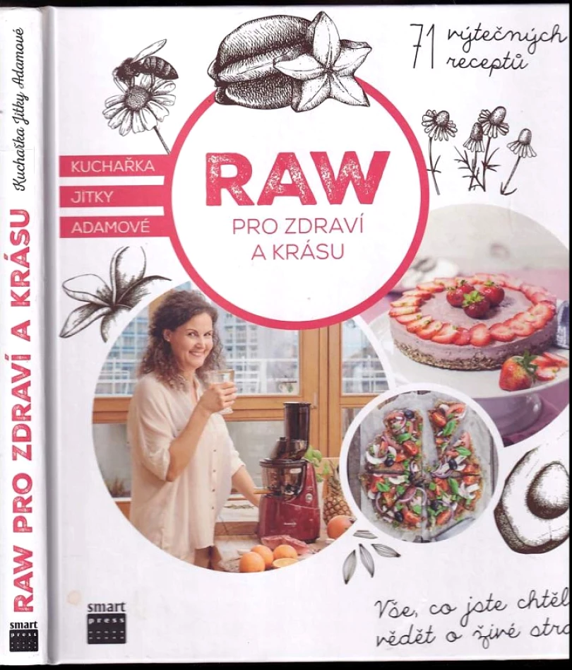 Raw pro zdraví a krásu (Jitka Adamová, 2016)