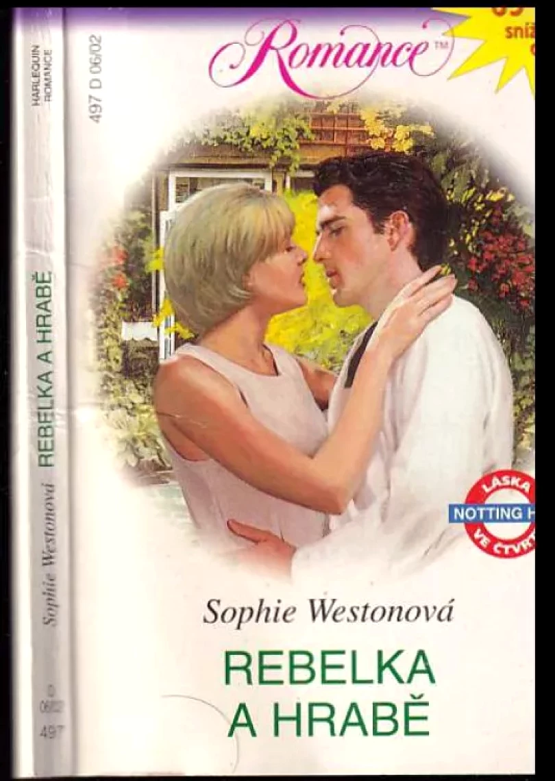 Levně Rebelka a hrabě (Sophie Weston, 2002)