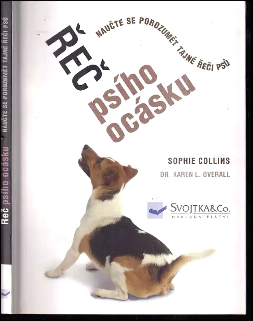 Levně Řeč psího ocásku (Sophie Collins, 2008)
