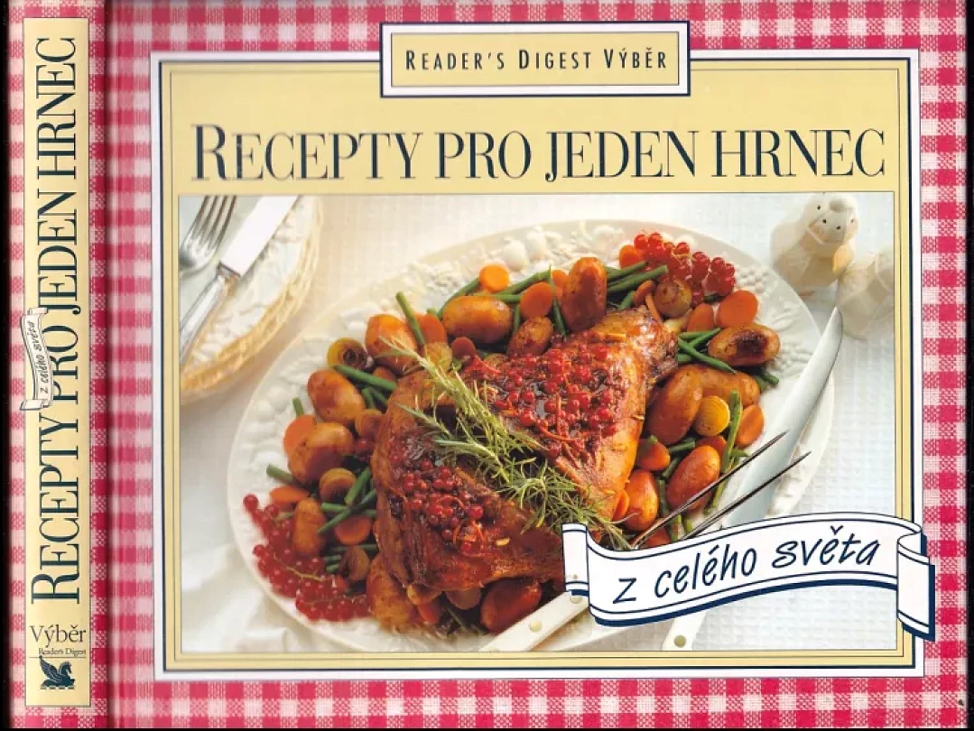 Recepty pro jeden hrnec z celého světa (Pat Alburey, 1996)
