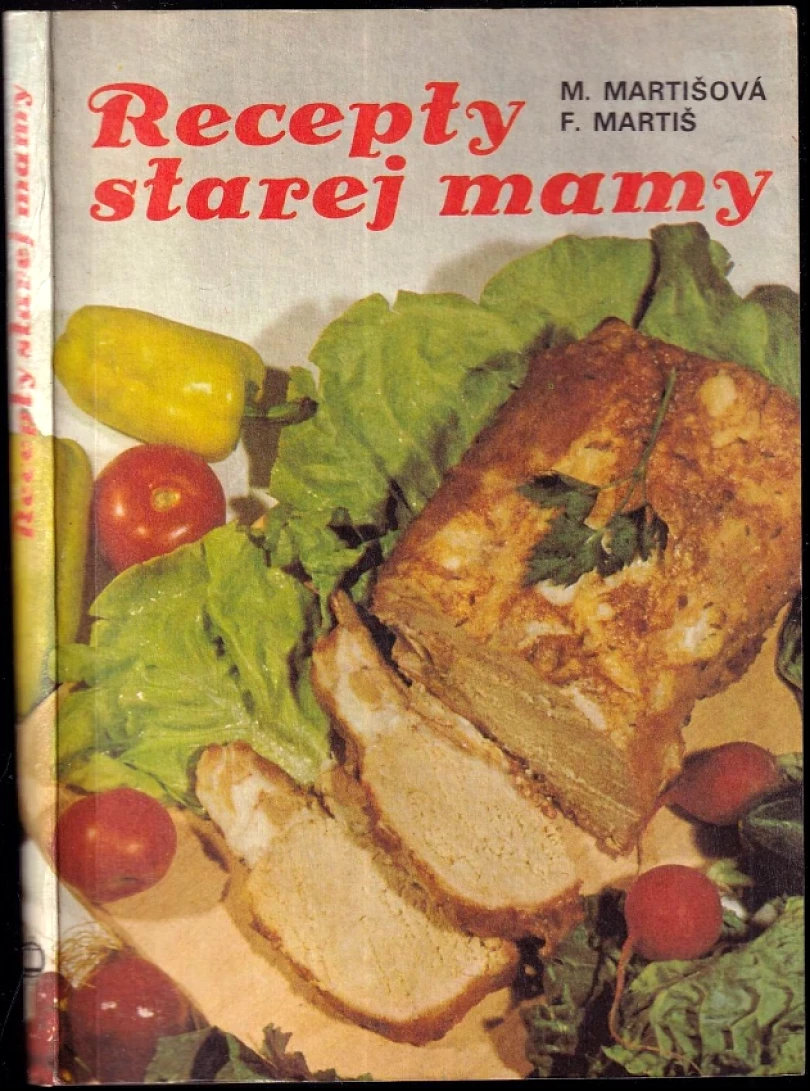 Levně Recepty starej mamy (Mária Martišová, 1989)