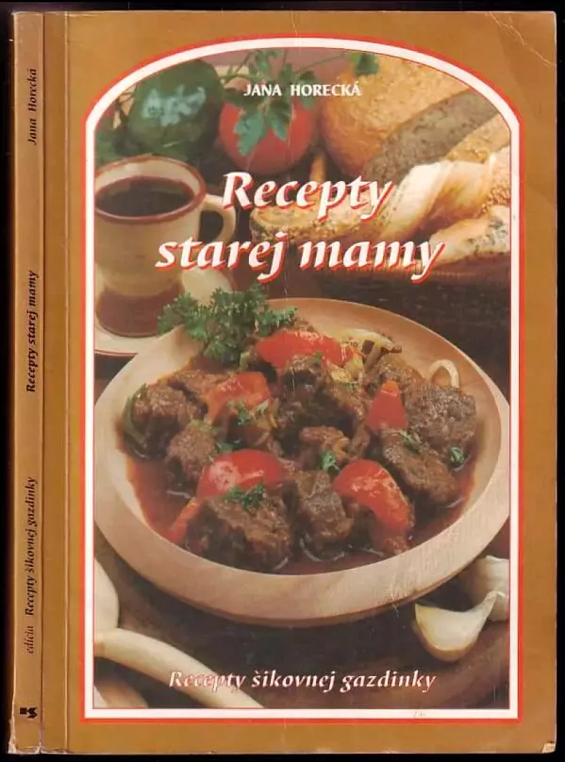 Levně Recepty starej mamy (Jana Horecká, 1996)