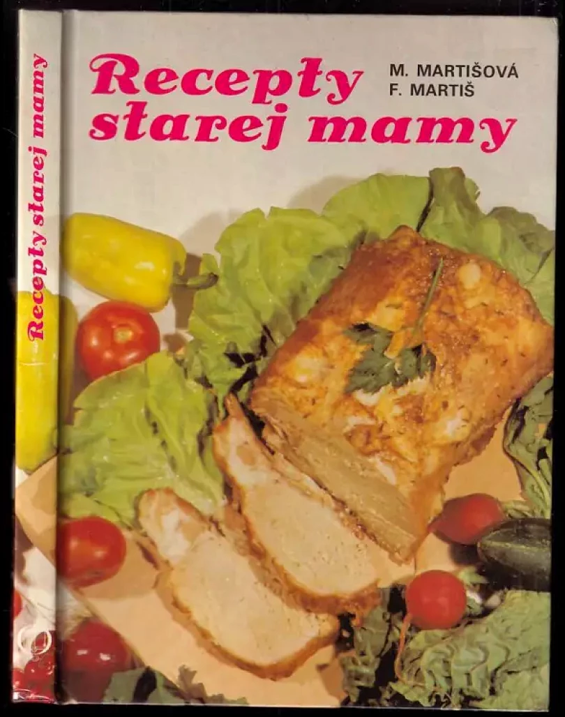 Levně Recepty starej mamy (Mária Martišová, 1984)