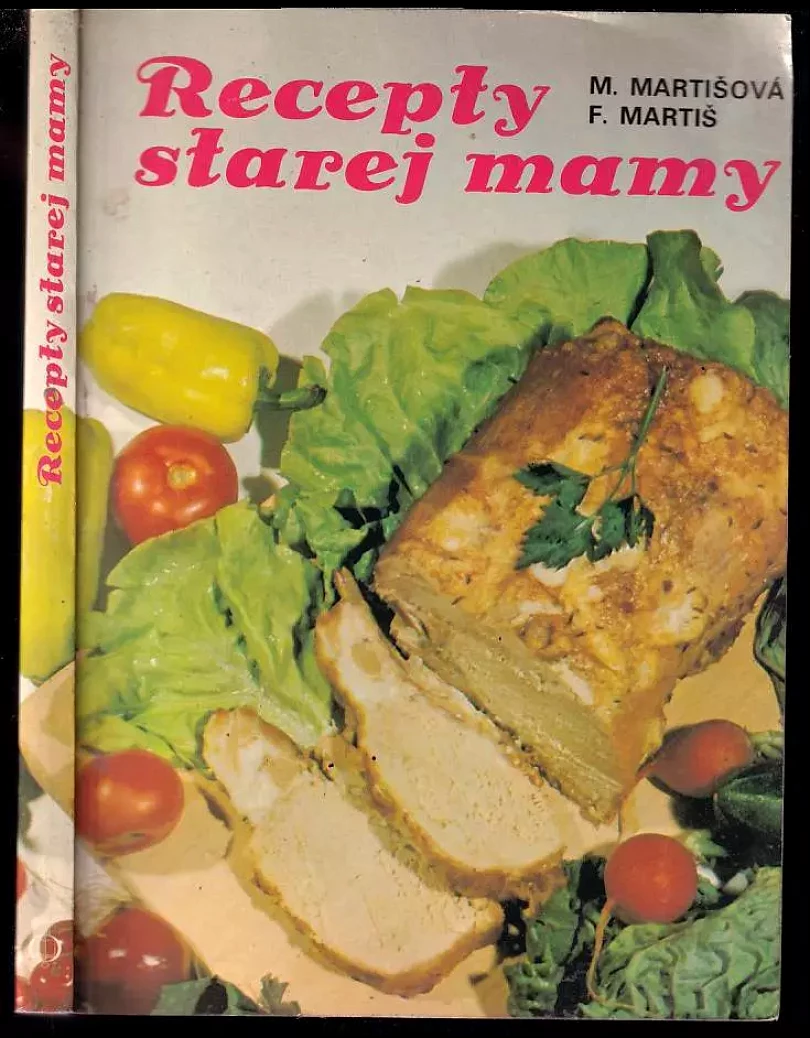 Levně Recepty starej mamy (Mária Martišová, 1986)