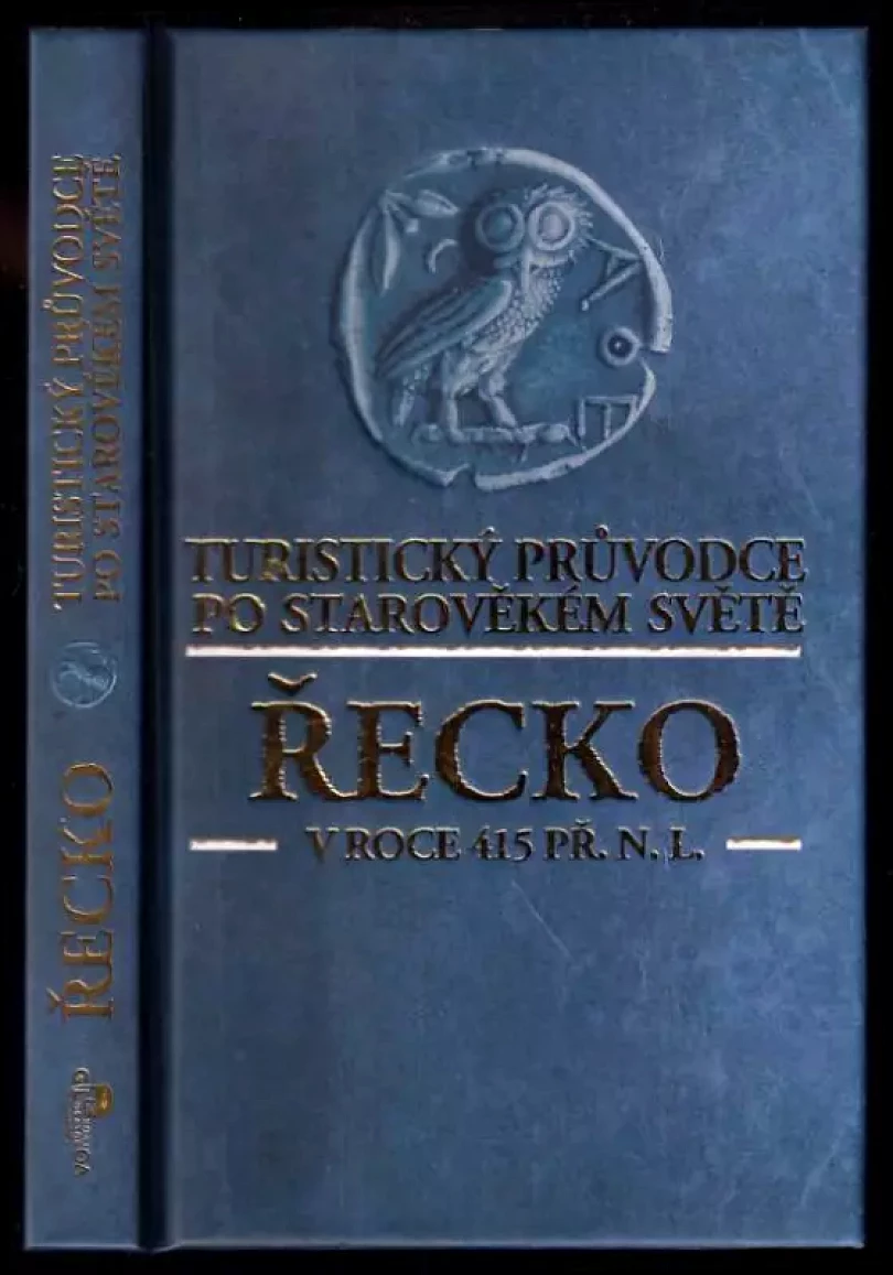 Levně Řecko v roce 415 př.n.l (Eric Chaline, 2009)