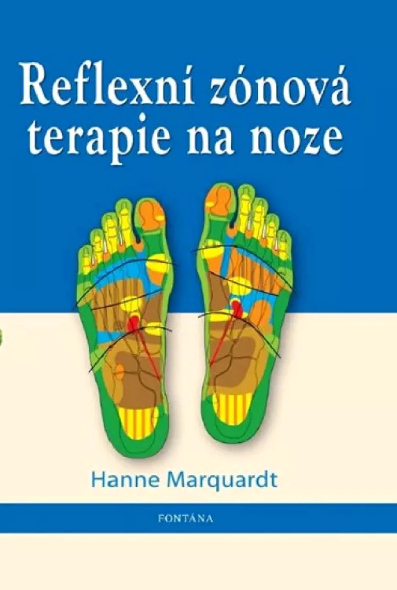 Reflexní zónová terapie na noze (Hanne Marquardtová,, 2014)