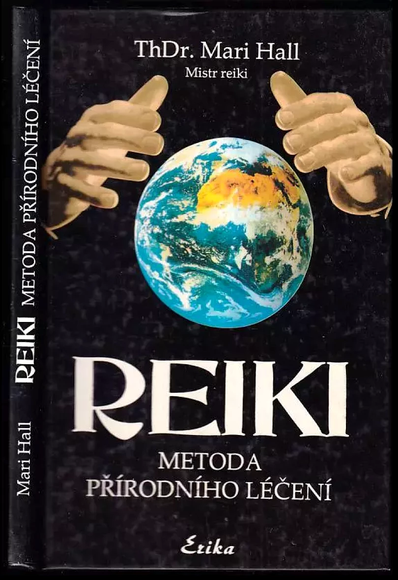 Levně Reiki PODPIS, DEDIKACE - MARI HALL (Mari Hall, 1994)