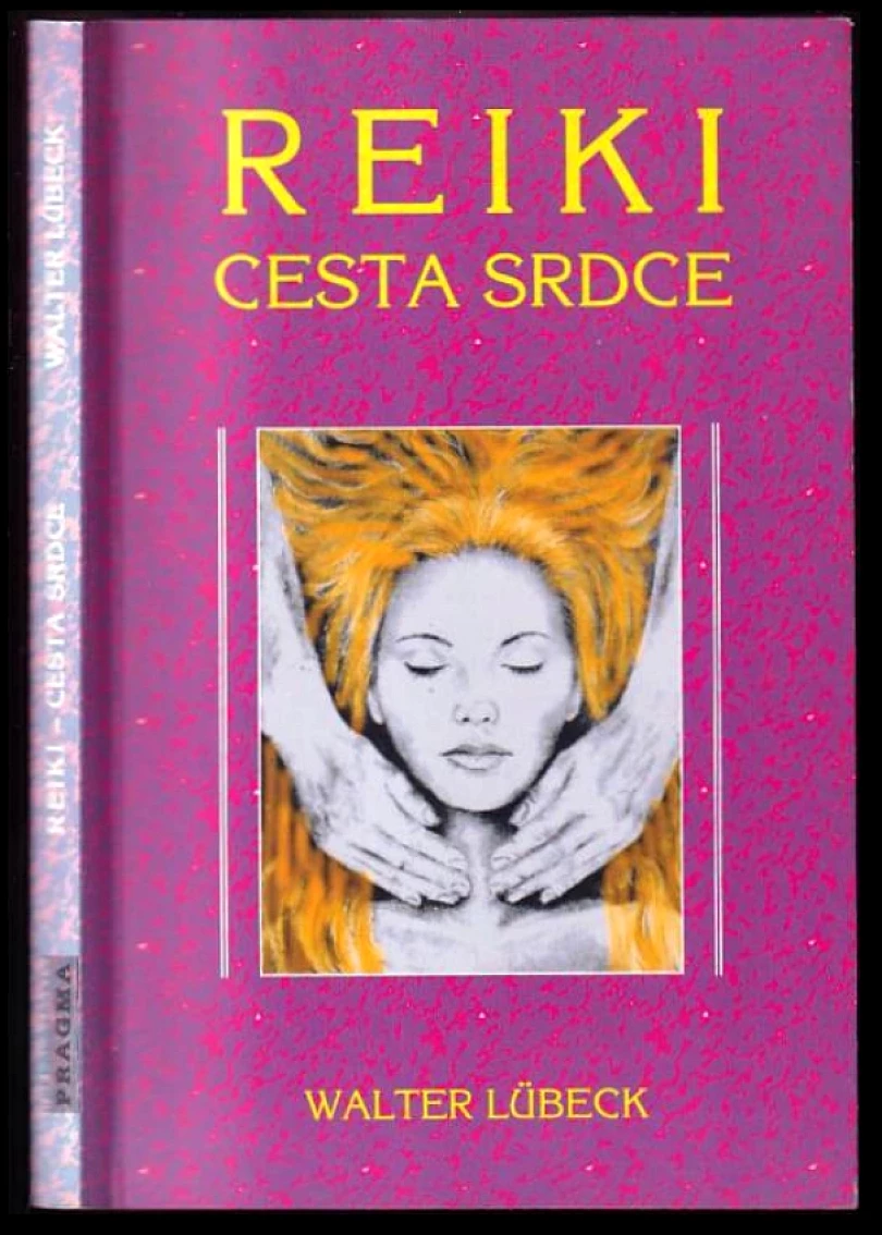 Levně Reiki (Walter Lübeck, 1996)