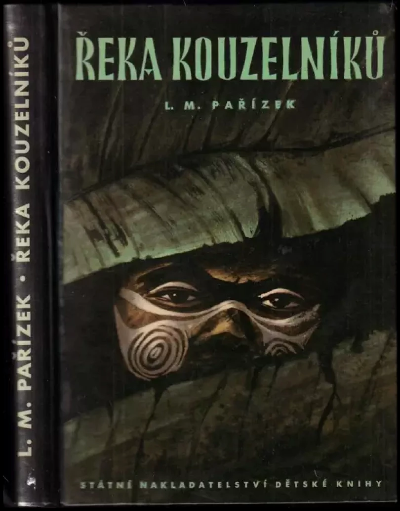 Levně Řeka kouzelníků (L. M Pařízek, 1961)