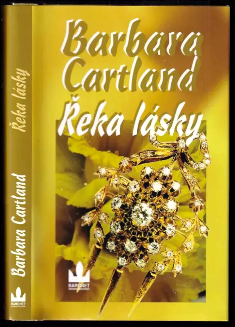 Řeka lásky (Barbara Cartland, 2003)
