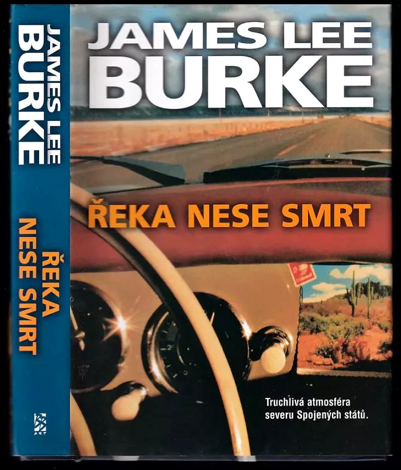 Levně Řeka nese smrt (James Lee Burke, 2002)