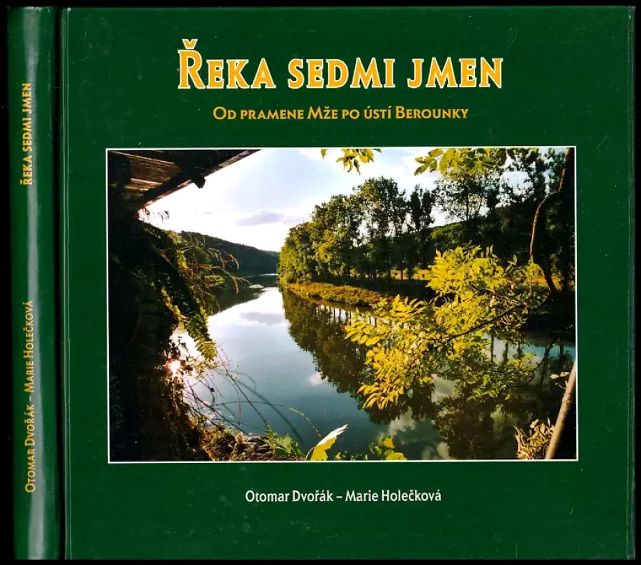 Řeka sedmi jmen (Otomar Dvořák, 2004)