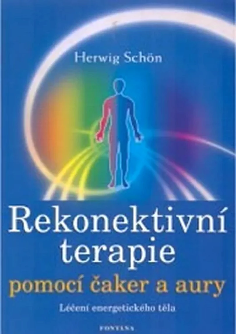 Rekonektivní terapie (Schön Herwig,, 2008)