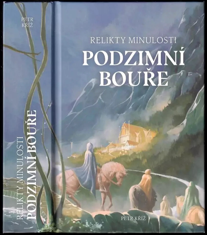 Levně Relikty minulosti (Petr Kříž, 2021)