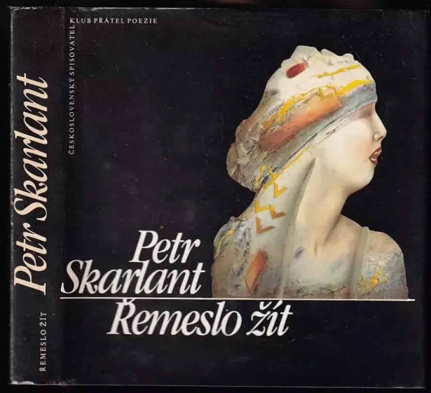 Levně Řemeslo žít (Petr Skarlant, 1987)