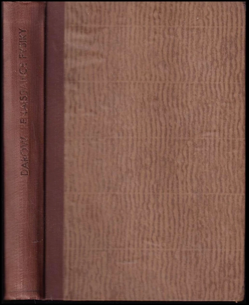 Levně Renaissance fysiky (K. K Darrow, 1940)