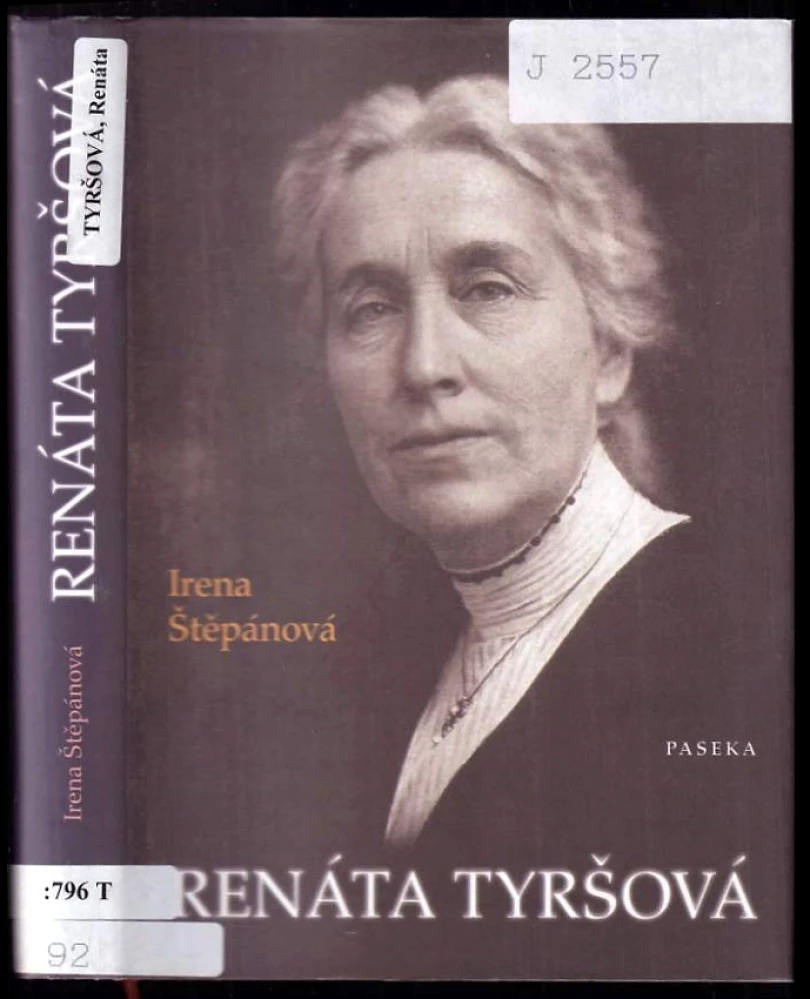 Renáta Tyršová (Irena Štěpánová, 2005)