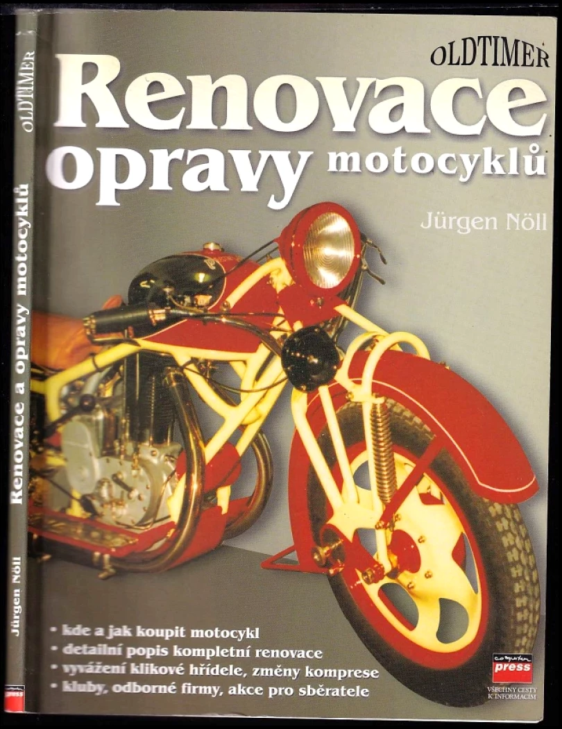 Renovace, opravy motocyklů (Jürgen Nöll, 2001)