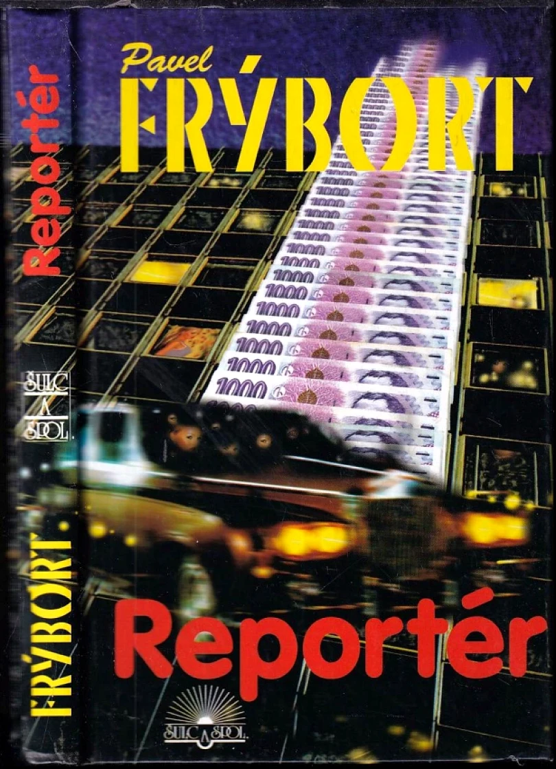 Levně Reportér (Pavel Frýbort, 2001)