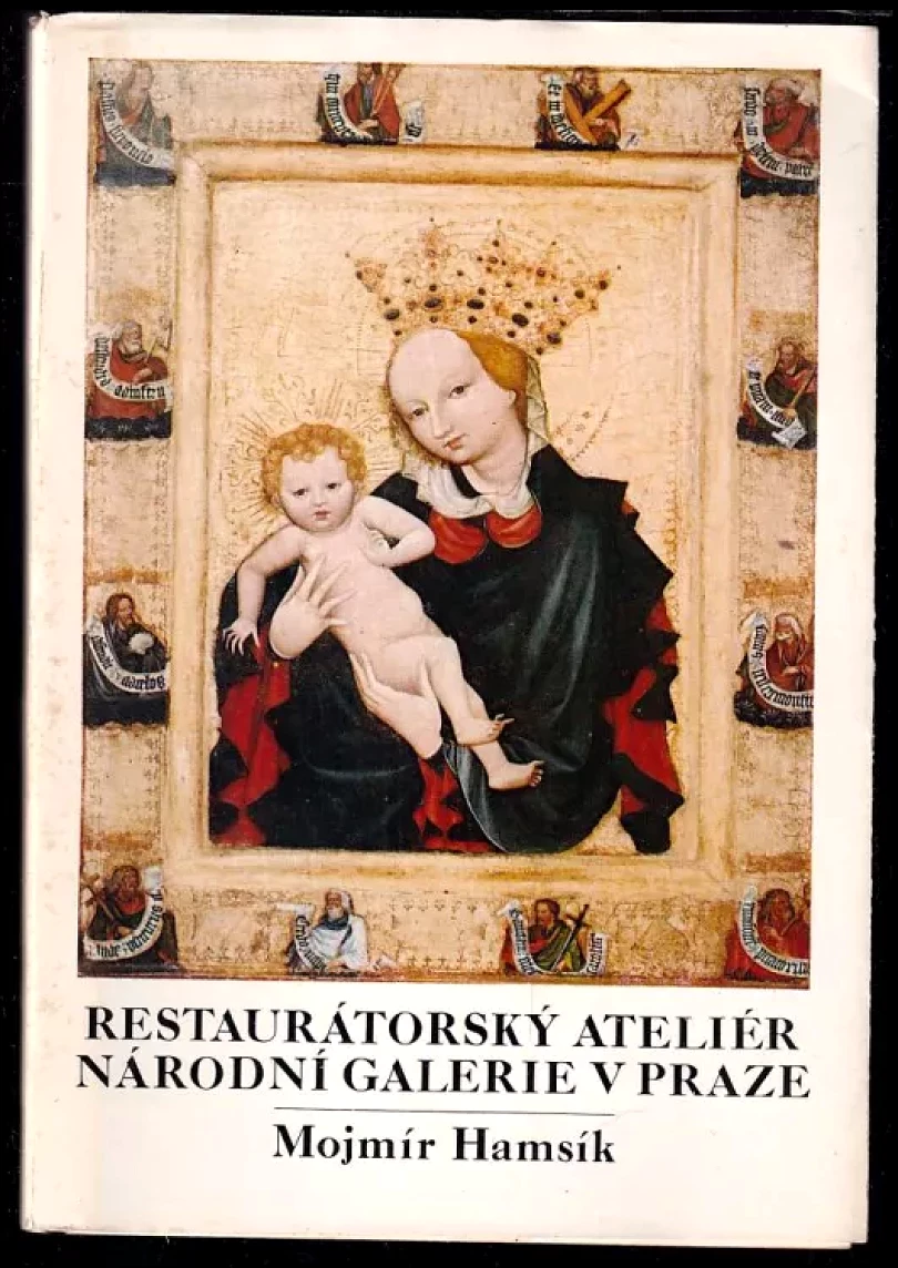 Restaurátorský ateliér Národní galerie v Praze (Mojmír Hamsík, 1985)