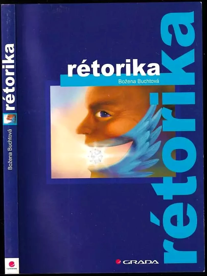Rétorika (Božena Šmajsová Buchtová, 2006)