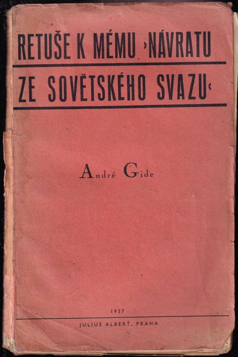 Retuše k mému Návratu ze Sovětského svazu (Andre Gide, 1937)