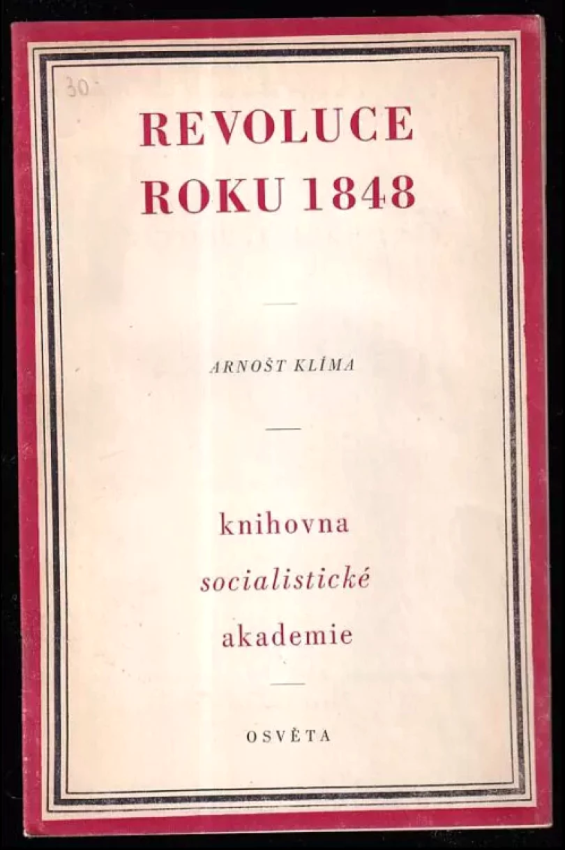 Levně Revoluce roku 1848 (Arnošt Klíma, 1952)