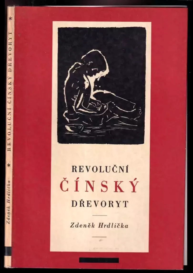 Levně Revoluční čínský dřevoryt (Zdeněk Hrdlička, 1949)